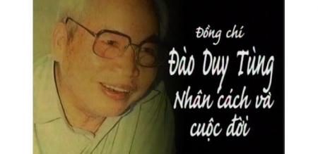 Kỷ niệm 100 năm Ngày sinh đồng chí Đào Duy Tùng